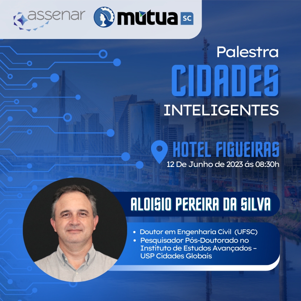 Professor Aloísio convida para palestra Cidades Inteligentes